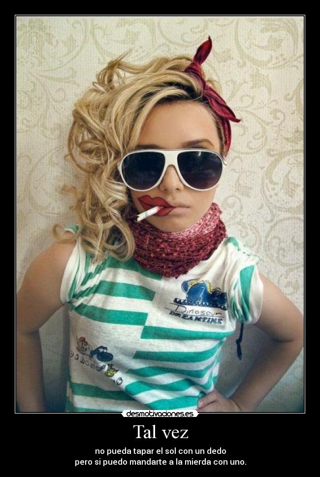 carteles tal vez desmotivaciones