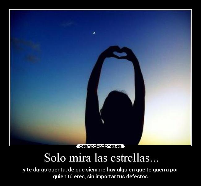 Solo mira las estrellas... -