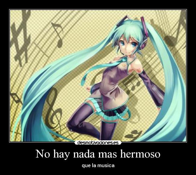 No hay nada mas hermoso -