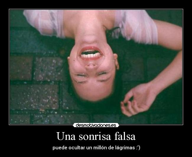 Una sonrisa falsa - 