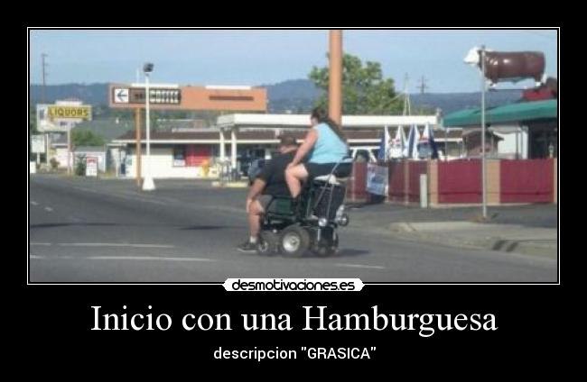 Inicio con una Hamburguesa - descripcion GRASICA