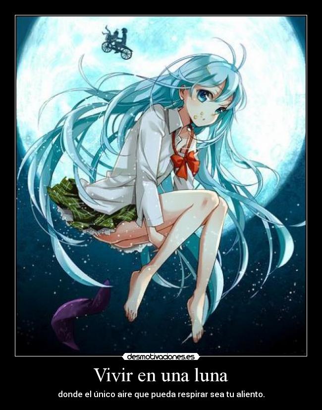 Vivir en una luna -
