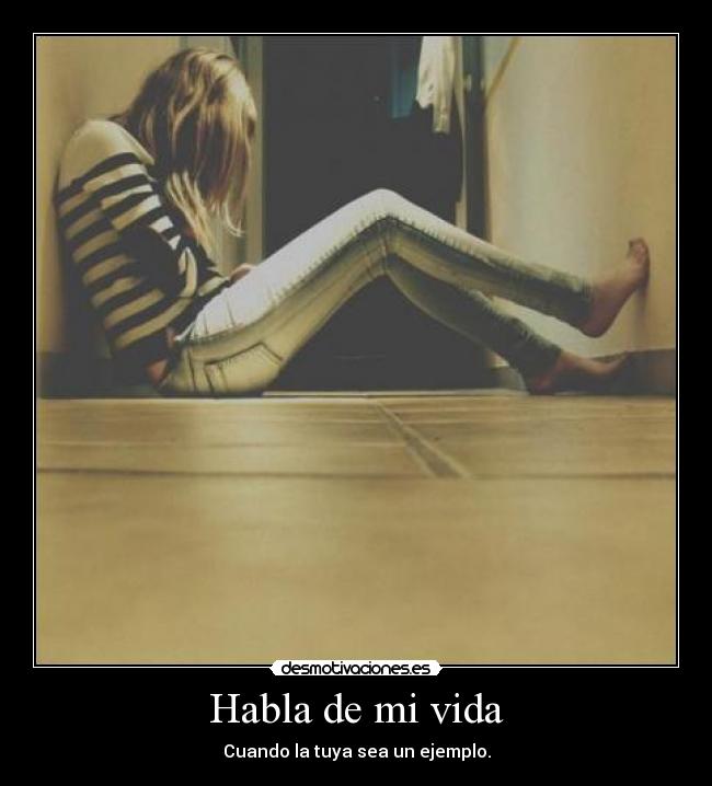 Habla de mi vida -