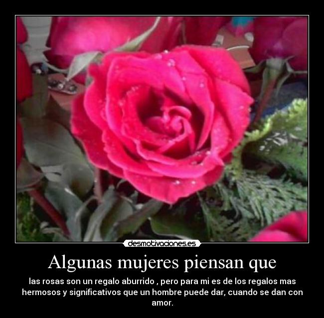 Algunas mujeres piensan que -