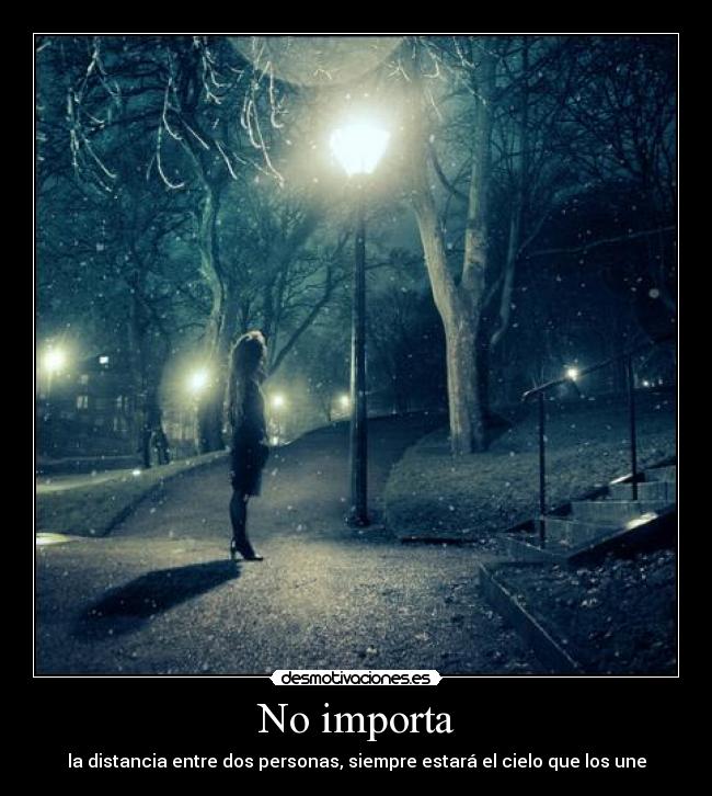 No importa -