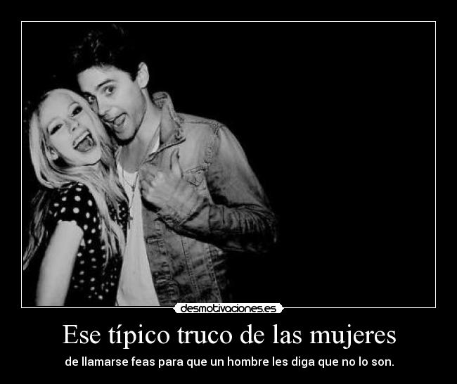 Ese típico truco de las mujeres - 