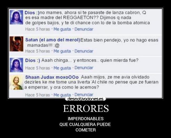 ERRORES - IMPERDONABLES
QUE CUALQUIERA PUEDE 
COMETER