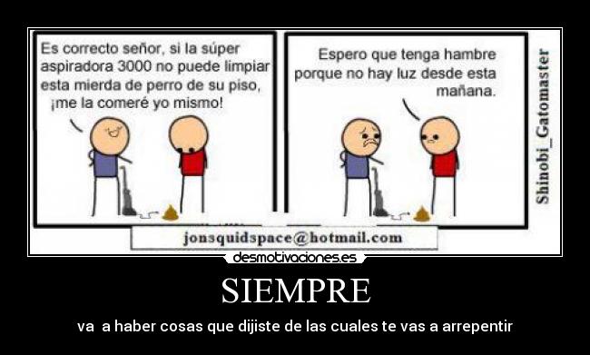 carteles verdades desmotivaciones