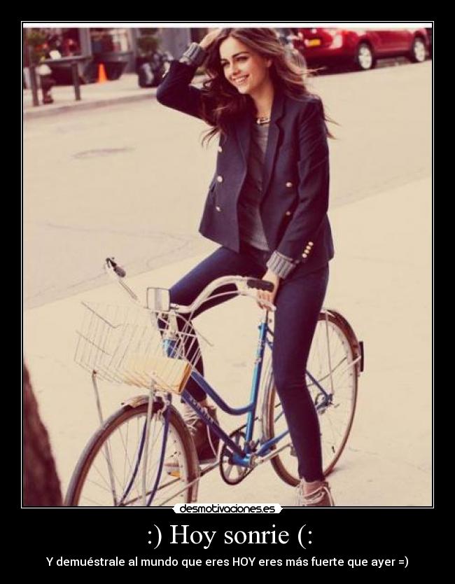 :) Hoy sonrie (: -