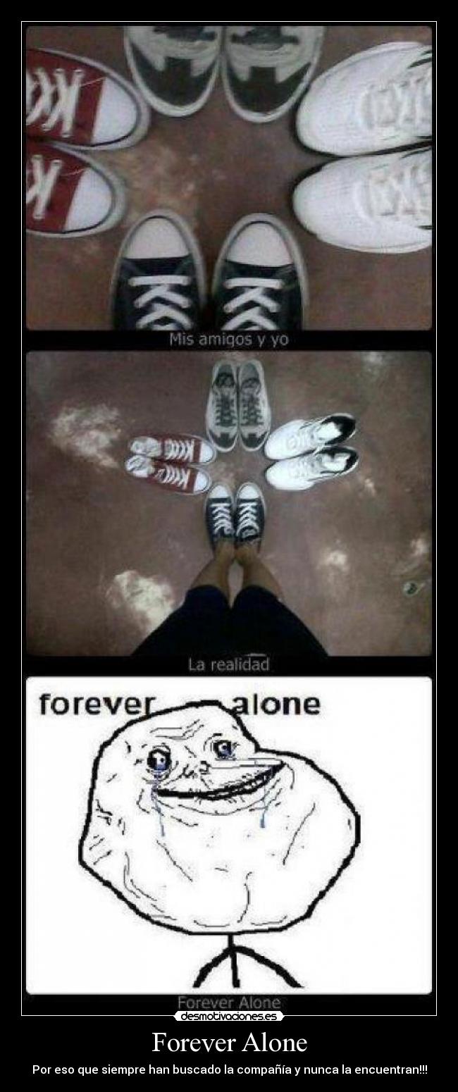 Forever Alone -