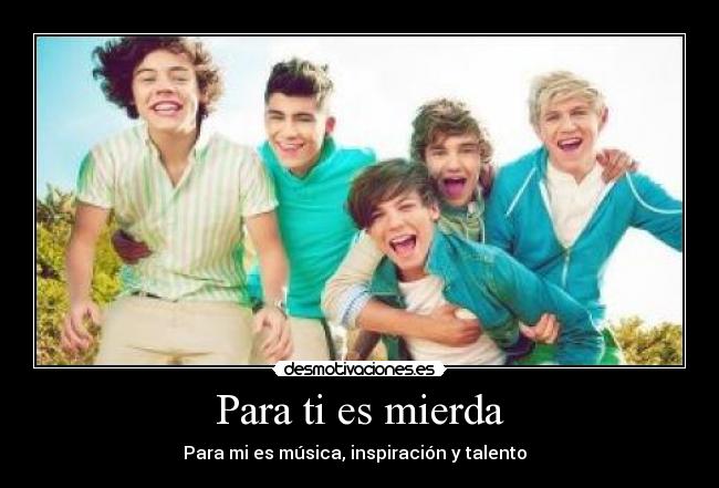 Para ti es mierda -