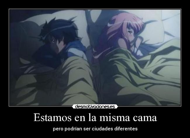 carteles anime estamos misma cama desmotivaciones