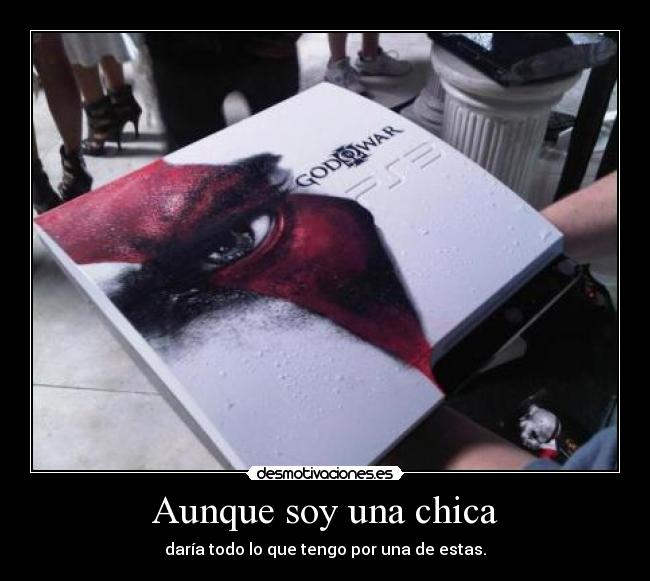 Aunque soy una chica -