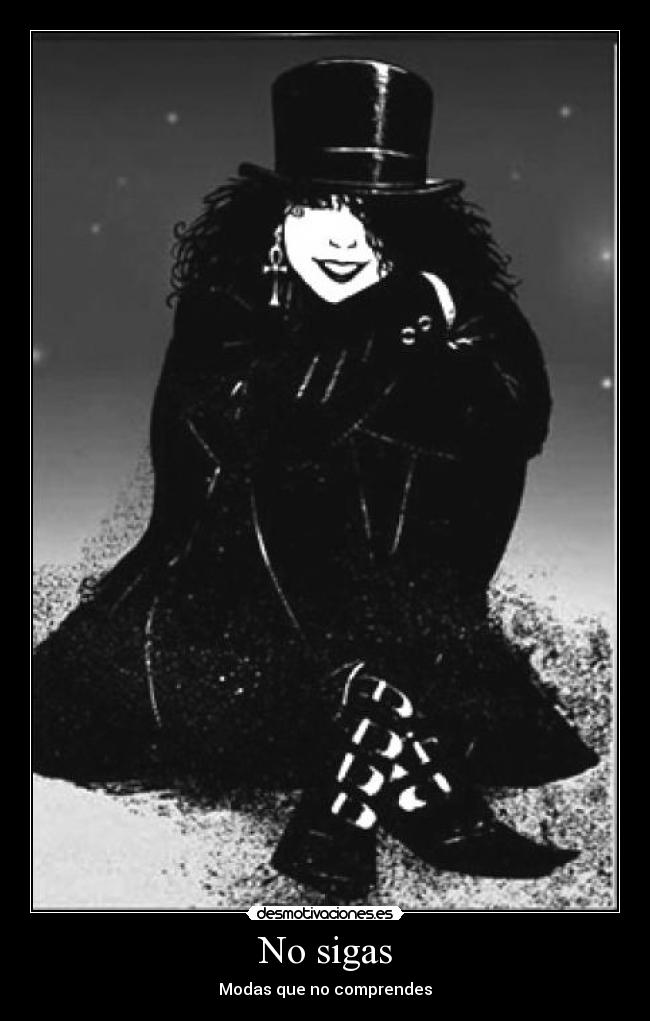 No sigas - Modas que no comprendes
