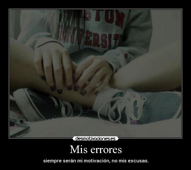 carteles error una excusa desmotivaciones