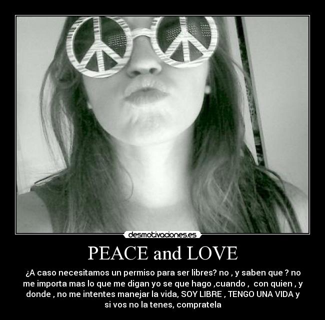 PEACE and LOVE - 
