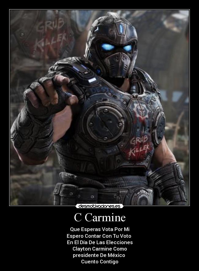 carteles votar carmine gears war desmotivaciones