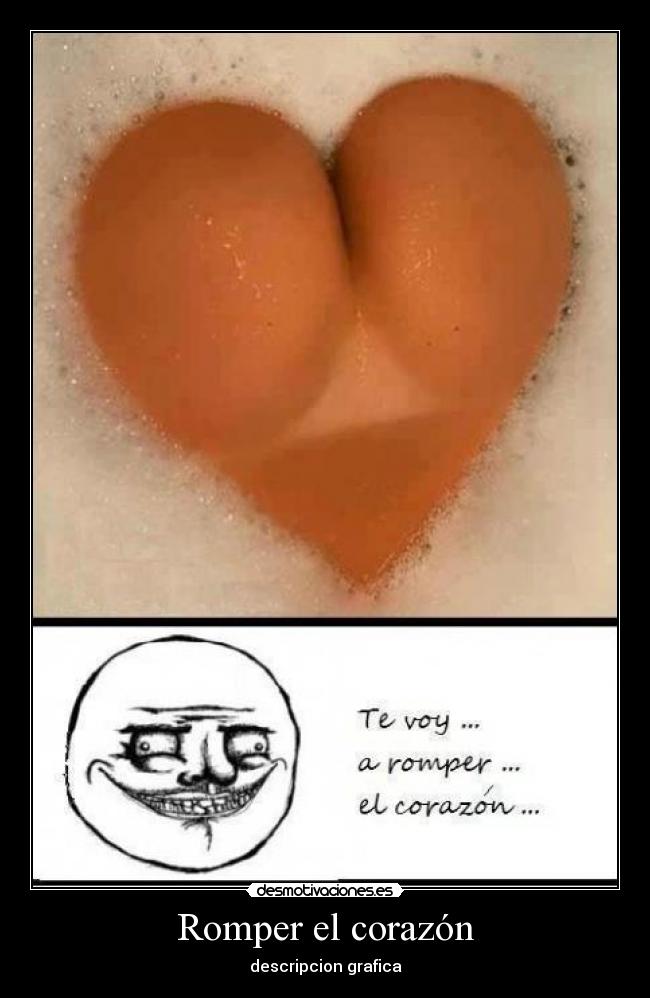 carteles corazon desmotivaciones