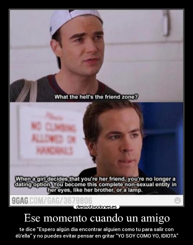 Ese momento cuando un amigo - 