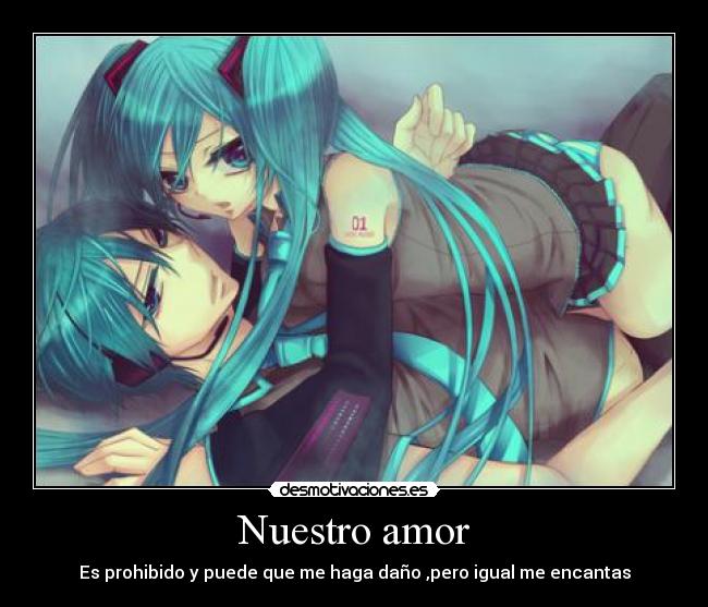 carteles amor amor prohibido anime desmotivaciones