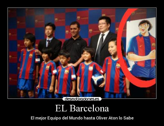 EL Barcelona - El mejor Equipo del Mundo hasta Oliver Aton lo Sabe