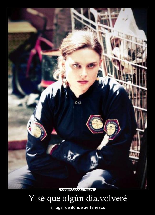 Y sé que algún día,volveré -
