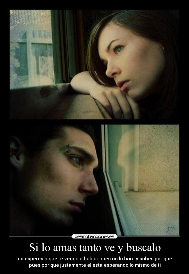 carteles ella dice que hable dice quiere buscara ninguno hace final desmotivaciones