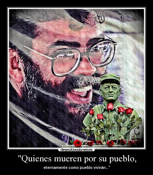 Quienes mueren por su pueblo, -