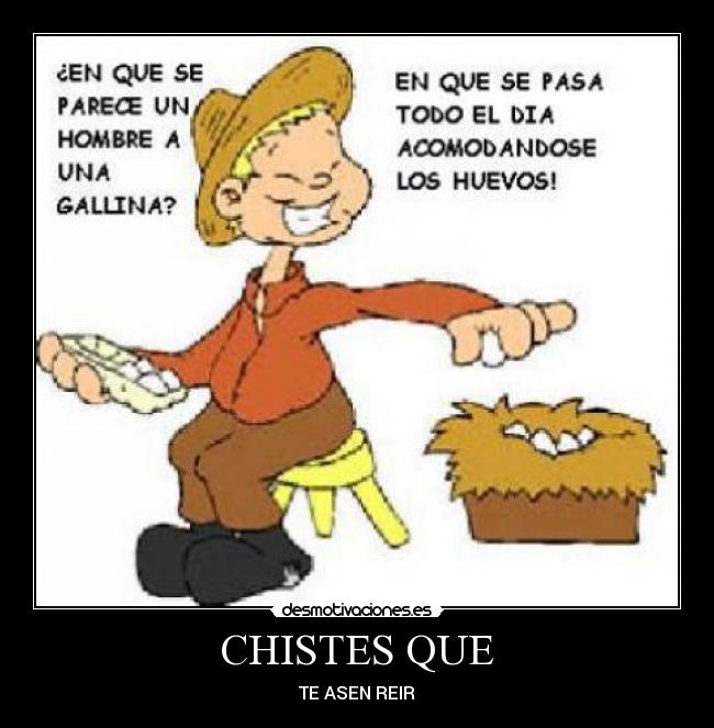 CHISTES QUE - TE ASEN REIR