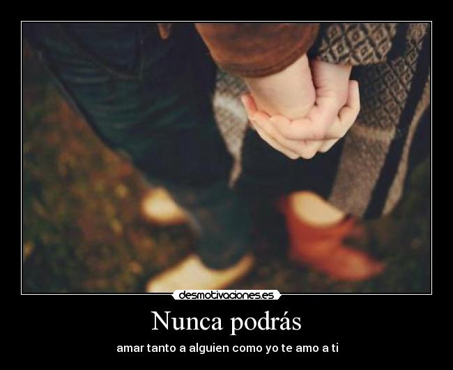 Nunca podrás -