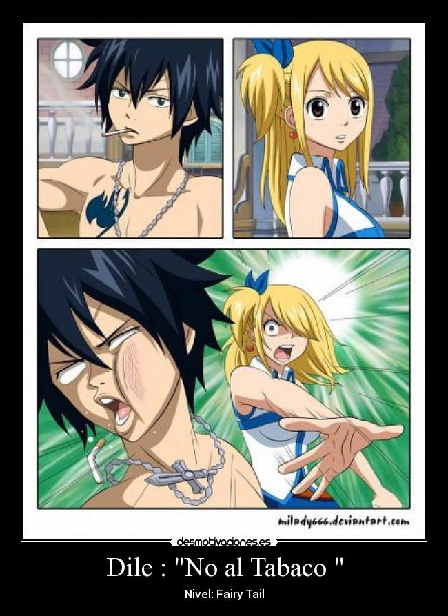 Dile : No al Tabaco - Nivel: Fairy Tail