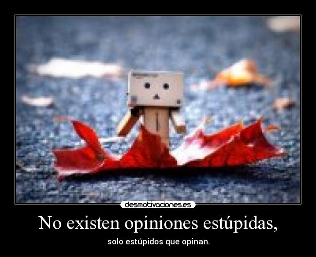 carteles opiniones desmotivaciones