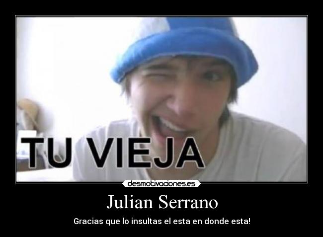 Julian Serrano - 