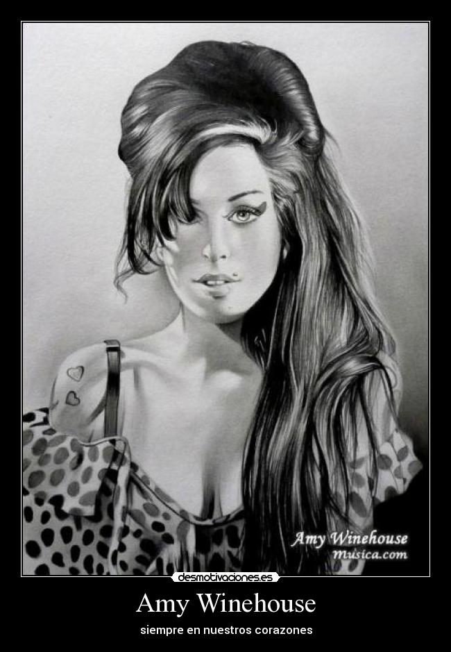 Amy Winehouse - siempre en nuestros corazones