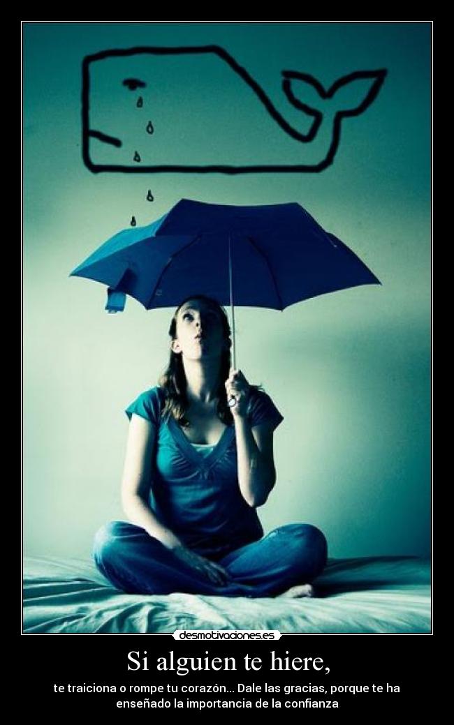 Si alguien te hiere, - 