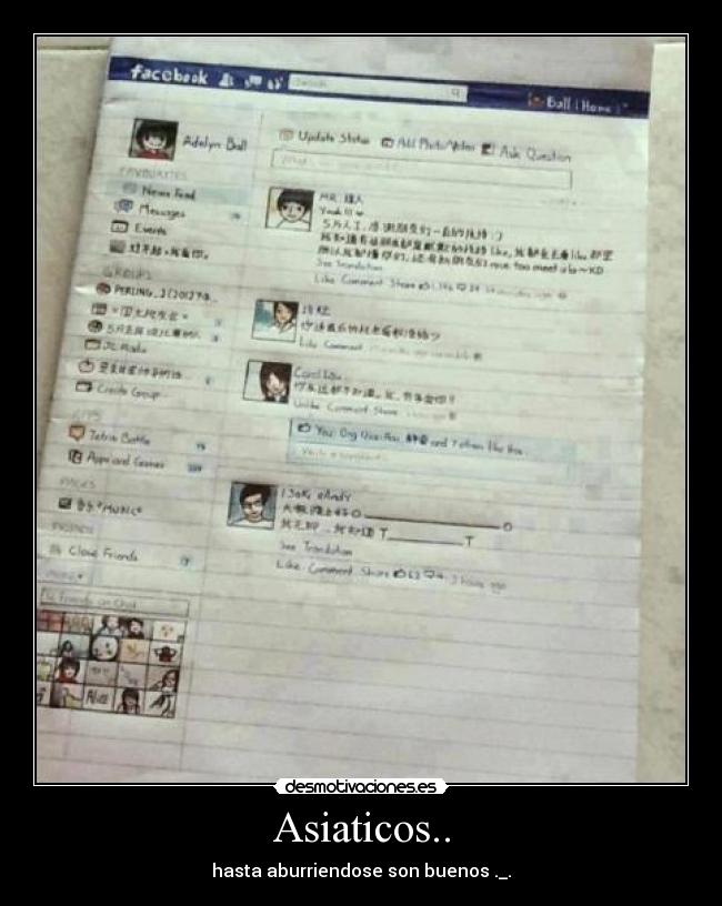 Asiaticos.. - hasta aburriendose son buenos ._.