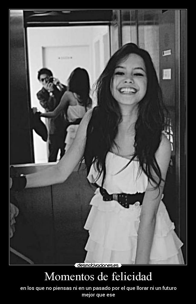 Momentos de felicidad - 