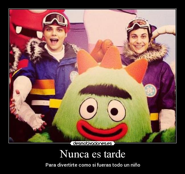 Nunca es tarde -