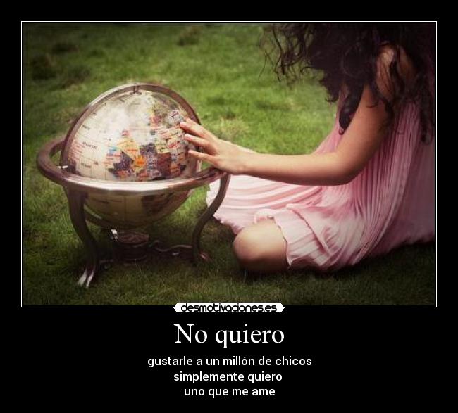 No quiero -