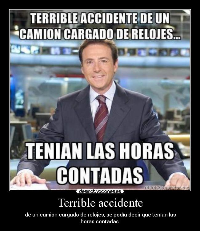 Terrible accidente -