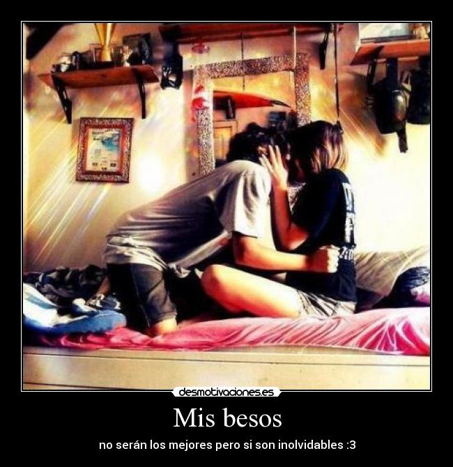 Mis besos -