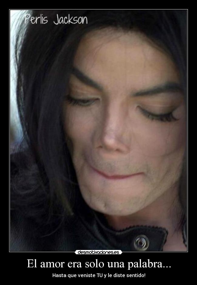 El amor era solo una palabra... - 