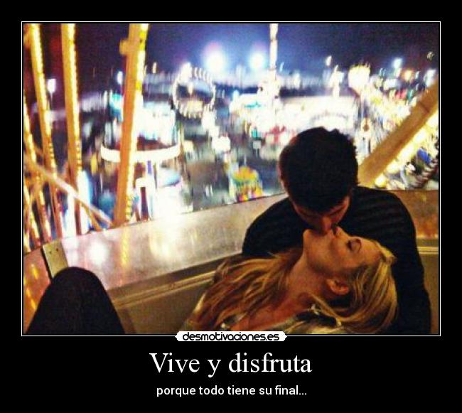 Vive y disfruta - 