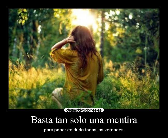 carteles mentira desamor desmotivaciones