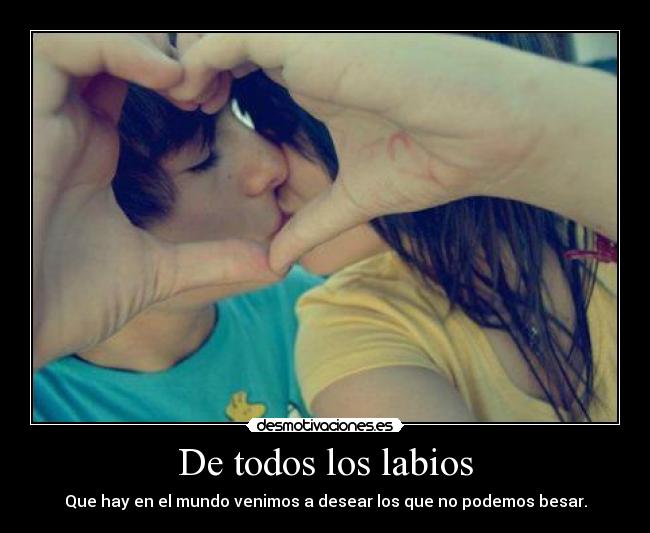 De todos los labios -
