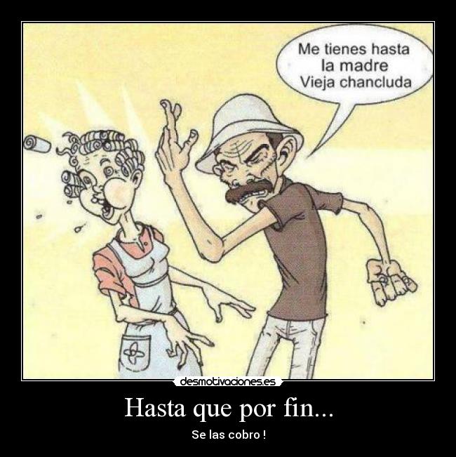 Hasta que por fin... -