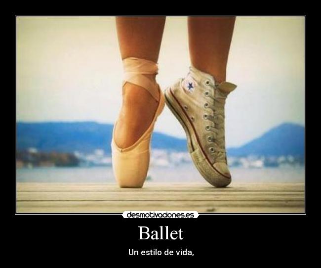 Ballet - Un estilo de vida,