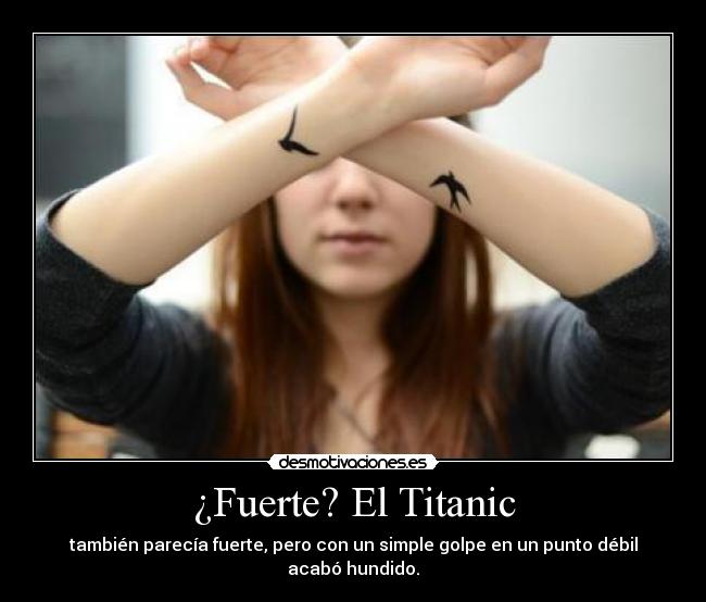 ¿Fuerte? El Titanic -