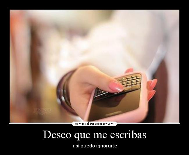 Deseo que me escribas - 