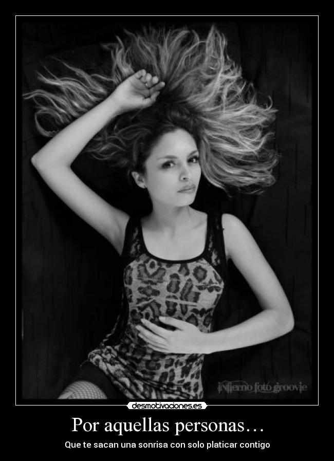 Por aquellas personas… -